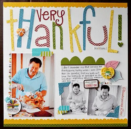 Document the thanksgiving dinner cooks thanksgiving Layout Ideas Scrapbooking